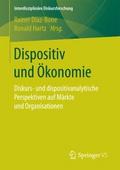 Dispositiv und Ökonomie