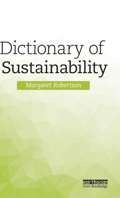 Dictionary of Sustainability