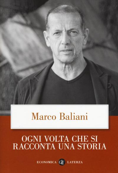 Ogni volta che si racconta una storia