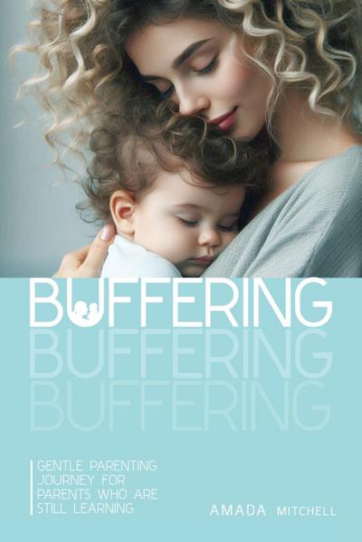 Buffering