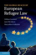 Global Reach of European Refugee Law