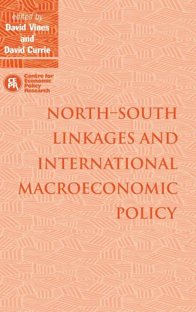 North-South Linkages and International Macroeconomic             Policy