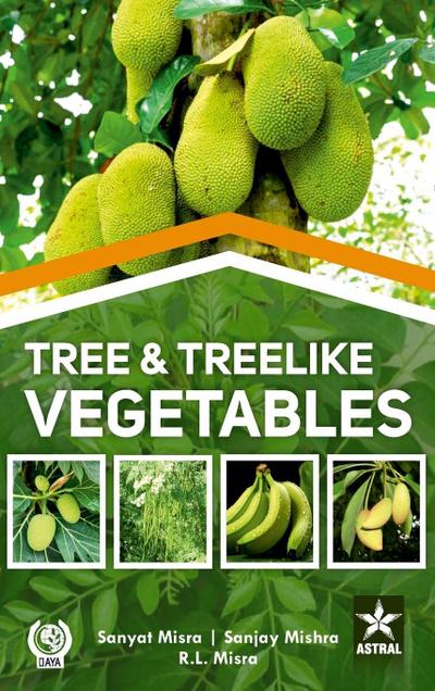 Tree and Treelike Vegetables