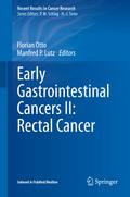 Early Gastrointestinal Cancers II: Rectal Cancer