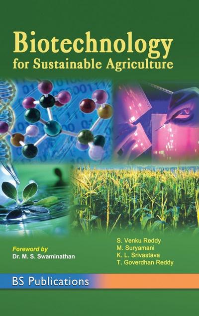 Biotechnology for Sustainable Agriculture