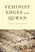 Feminist Edges of the Qur’an
