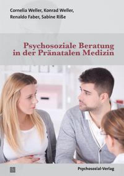 Psychosoziale Beratung in der Pränatalen Medizin
