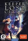 Keeper of the Lost Cities – Das Tor