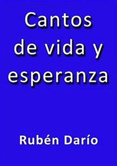 Cantos de vida y esperanza