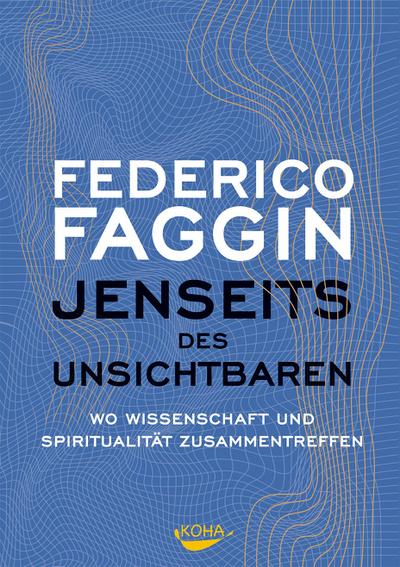 Jenseits des Unsichtbaren