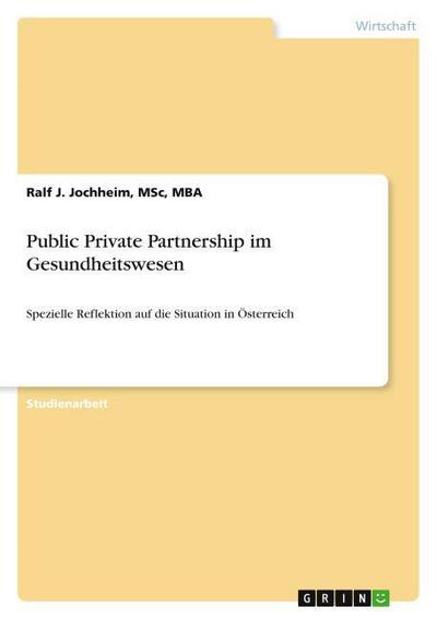 Public Private Partnership im Gesundheitswesen