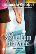 Que bom pra você - Entrelinhas - vol. 3