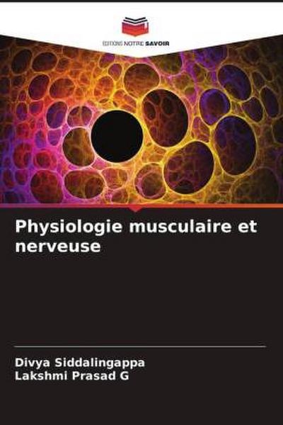 Physiologie musculaire et nerveuse