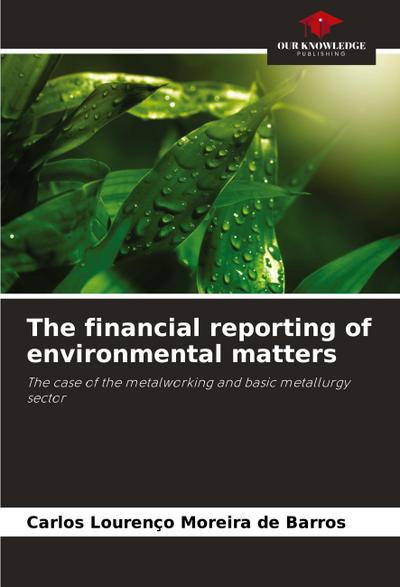The financial reporting of environmental matters