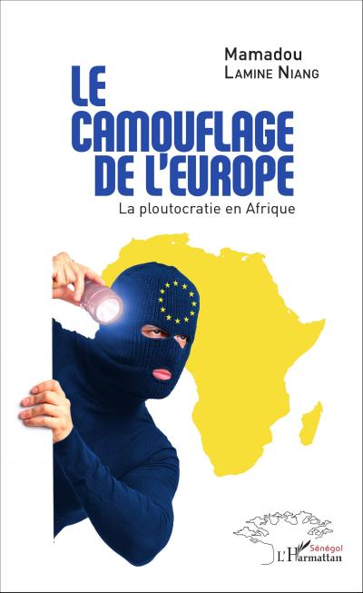 Le camouflage de l’Europe