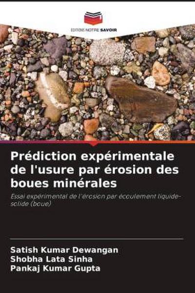 Prédiction expérimentale de l’usure par érosion des boues minérales