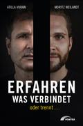 Erfahren, was verbindet - oder trennt ...