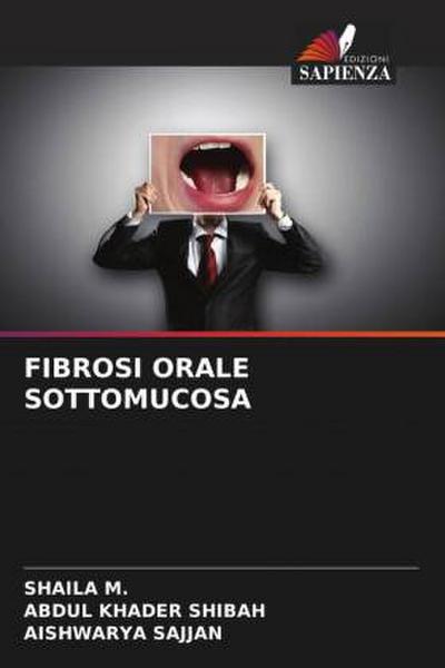 FIBROSI ORALE SOTTOMUCOSA