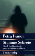 Stumme Schreie von Petra Ivanov | Ebook
