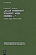 „Alle Weisheit stammt vom Herrn …“