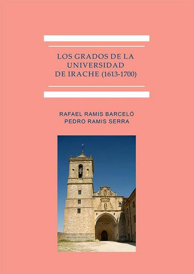 Los grados de la Universidad de Irache, 1613-1700