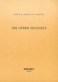 Die Opern Mozarts