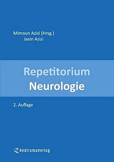 Repetitorium Neurologie (zweite Auflage)