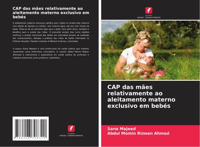 CAP das mães relativamente ao aleitamento materno exclusivo em bebés