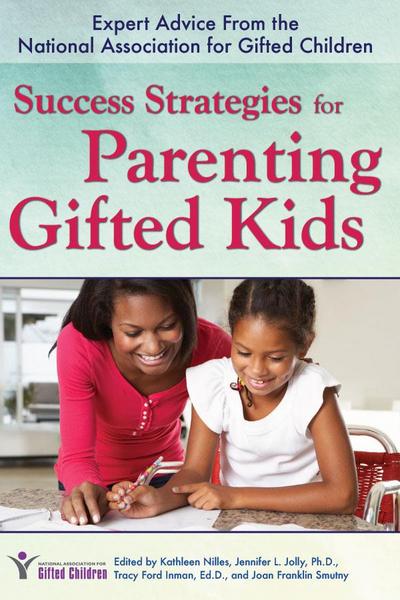 Success Strategies for Parenting Gifted Kids