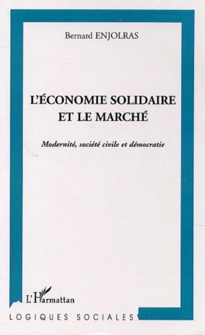 L’ECONOMIE SOLIDAIRE FACE AU MARCHE