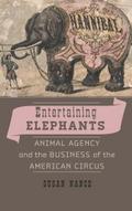 Entertaining Elephants