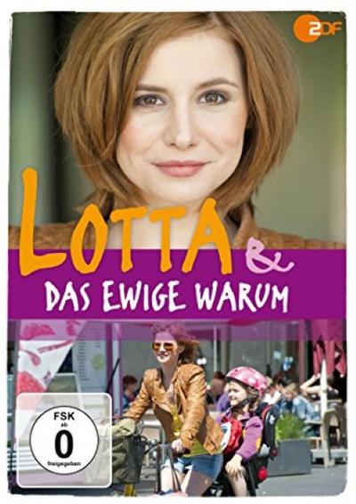 Lotta und das ewige Warum