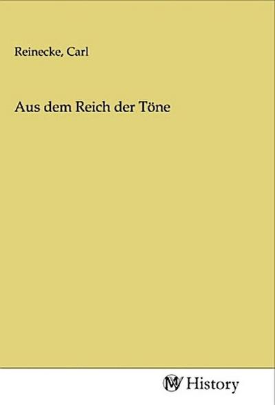 Aus dem Reich der Töne