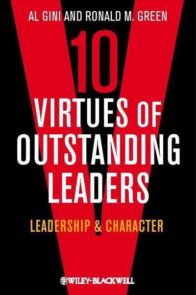 10 Virtues of Outstanding Leaders