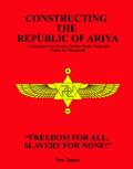 Constructing The Republic of Ariya