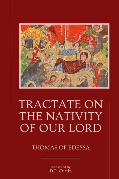 Tractate on the Nativity of Our Lord