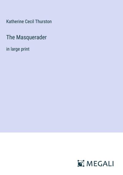 The Masquerader