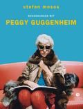 Begegnungen mit Peggy Guggenheim