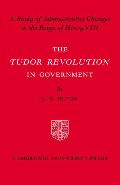 Tudor Revolution in Government
