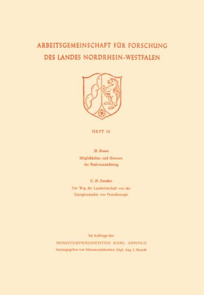 Möglichkeiten und Grenzen der Resistenzzüchtung / Der Weg der Landwirtschaft von der Energieautarkie zur Fremdenergie