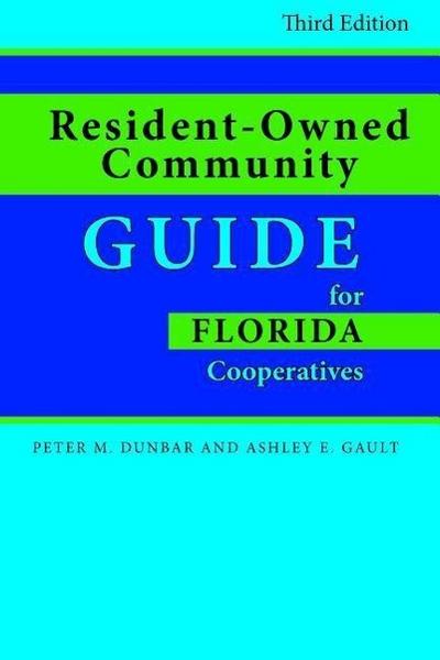 Resident-Owned Community Guide for Florida Cooperatives