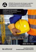 Prevención de Riesgos y gestión medioambiental en instalaciones de climatización y ventilación-extracción. IMAR0208