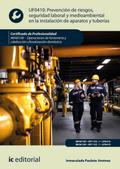Prevención de riesgos, seguridad laboral y medioambiental en la instalación de aparatos y tuberías. IMAI0108