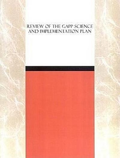 Review of the GAPP Science and Implementation Plan