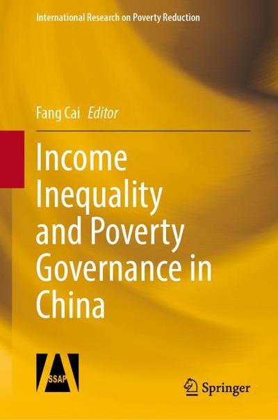 Income Inequality and Poverty Governance in China