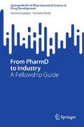 From PharmD to Industry