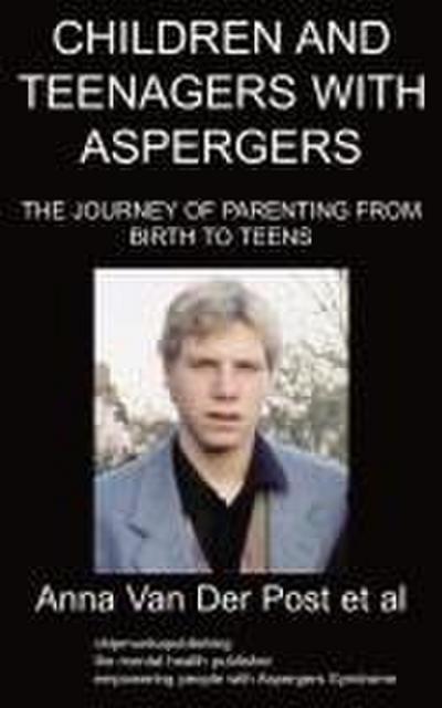 Post Et Al, A: CHILDREN & TEENAGERS W/ASPERGE