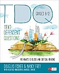 Text-Dependent Questions, Grades 6-12