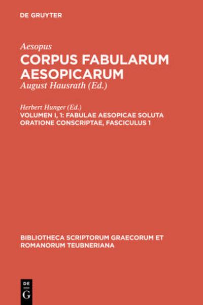 Fabulae Aesopicae soluta oratione conscriptae