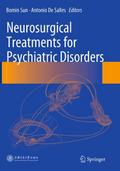 Neurosurgical Treatments for Psychiatric Disorders